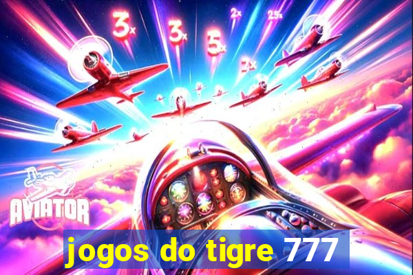 jogos do tigre 777